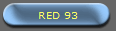 RED 93